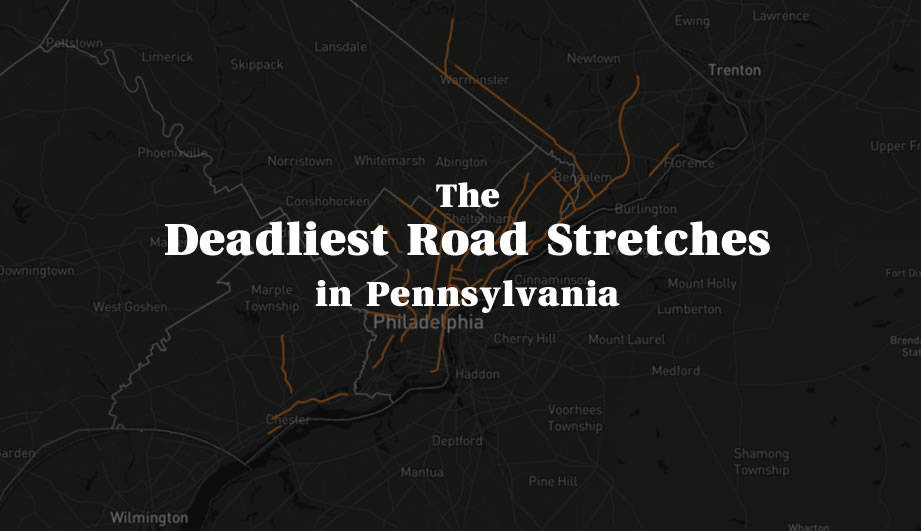 Deadliest Roads in Pennsylvania