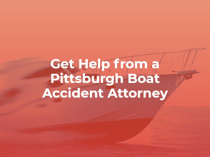 pittsburgh boat accident attorney