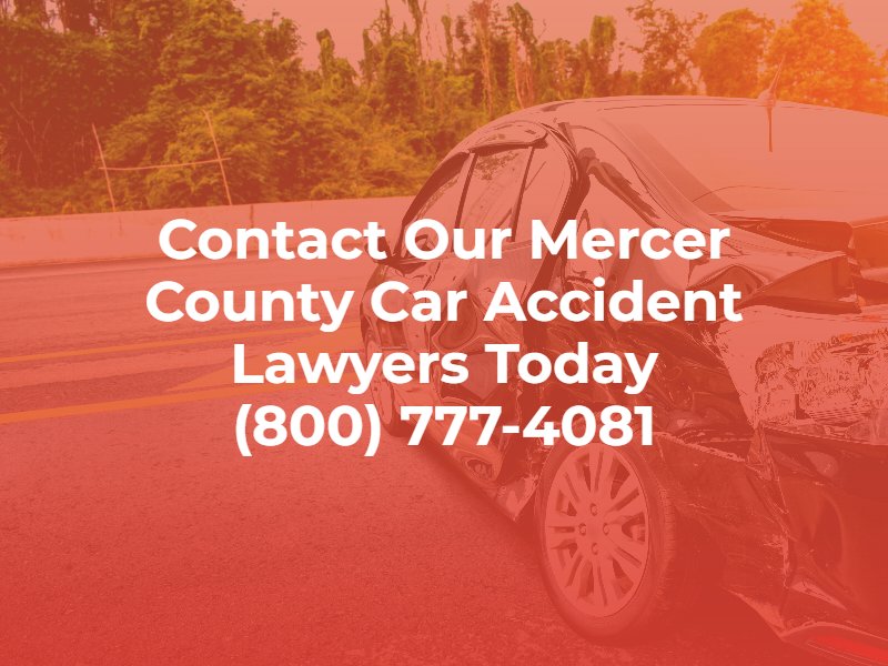 contact our mercer county car accident lawyers today