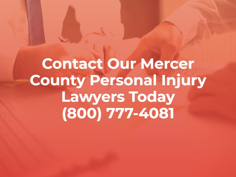 contact our mercer county personal injury lawyers today