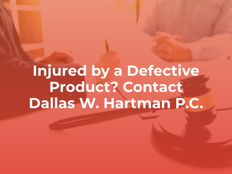 injured by a defective product? contact a Pittsburgh product liability lawyer at Dallas W. Hartman